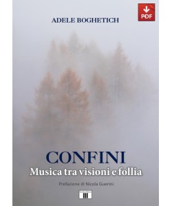 CONFINI. Musica tra visioni e follia (PDF)